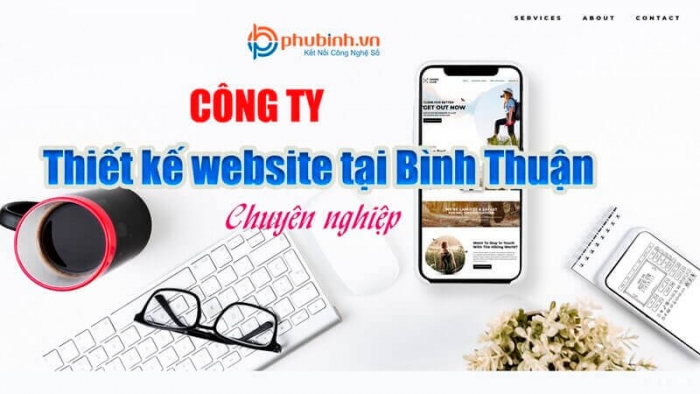 Thiết kế website tại Bình Thuận uy tín, giá rẻ